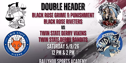 Black Rose Rollers Double Header