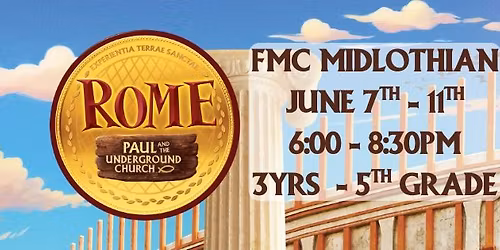 ROME: Paul and the Underground Church VBS 2026