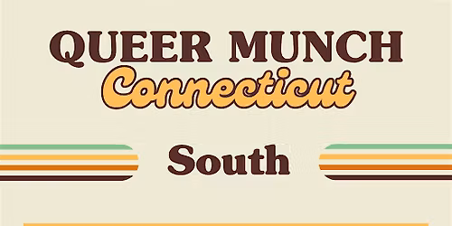 Building A Dynamic (During Queer Munch South)