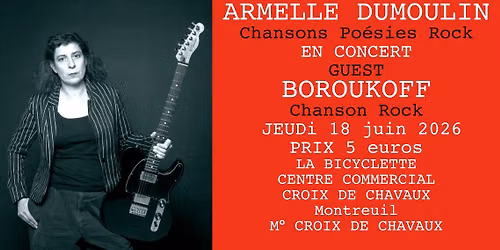Armelle Dumoulin\/Eric Boroukoff 18 JUIN La Bicyclette Centre commercial Croix de Chavaux Paf 5 euros