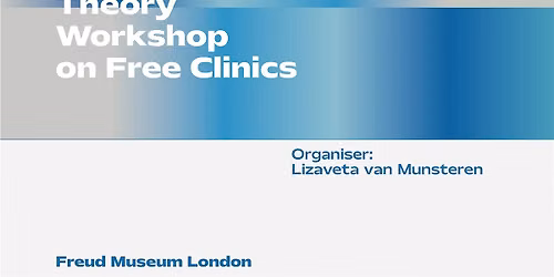 The Life of Concepts: Theory Workshop on Free Clinics
