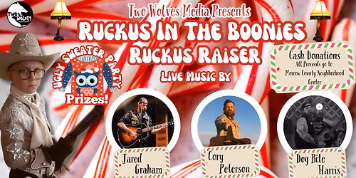 Ruckus In The Boonies Holiday Ruckus Rasier - Bucknum's Tavern - Heppner, OR