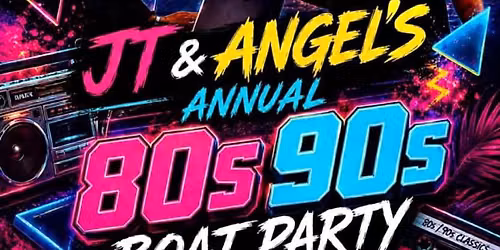 Angel & JT 3rd Annual Old School Boat Cruise Party