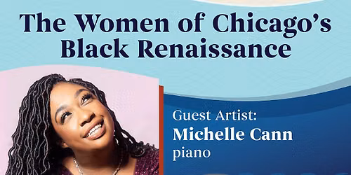 The Women of Chicago\u2019s Black Renaissance with Michelle Cann, Piano