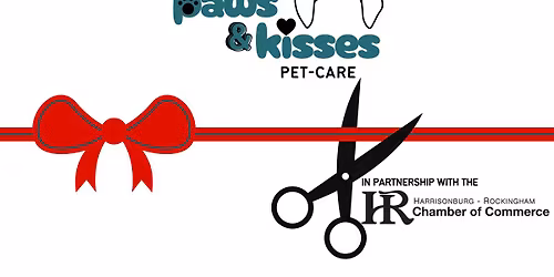 Paws & Kisses Pet-Care Grand Opening & Ribbon Cutting Ceremony
