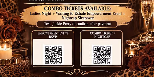 Waiting to exhale empowering event\/ night cap