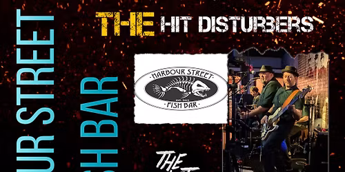 The Hit Disturbers at The Harbour Street Fish Bar