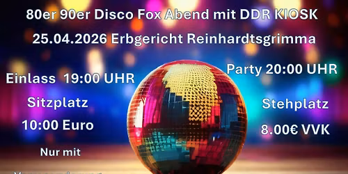 80 er 90 er Tanzabend mit DDR Kiosk
