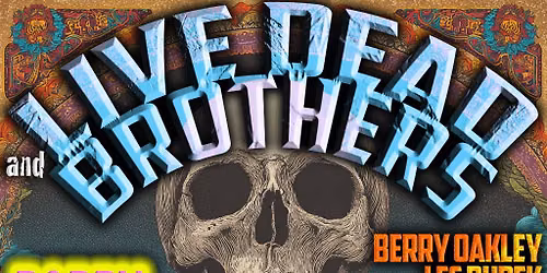 Live Dead & Brothers perform Grateful Dead & Allman Bros