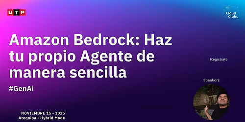 Amazon Bedrock: Haz tu propio agente de manera sencilla