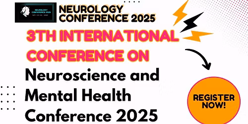 3rd International Conference on Neurology and Mental Health