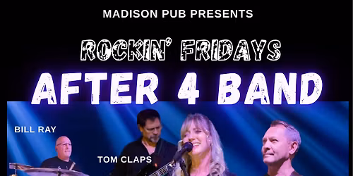 After 4 Band @Madison Ave Pub