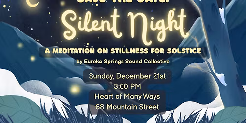 Silent Night -- Winter Solstice Event
