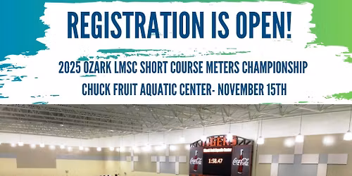 2025 Ozark LMSC SCM Championship Meet