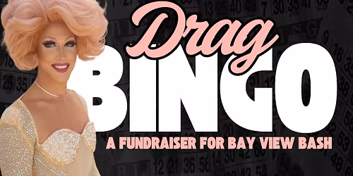 Drag Bingo Fundraiser at The Cooperage with Dita Von!