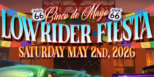 Cinco de Mayo Lowrider Fiesta