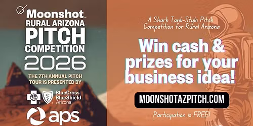 Moonshot Rural AZ Pitch Competition - Flagstaff Stop!
