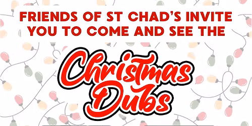 Christmas Dubs @ St Chad\u2019s CE Patchway Primary School