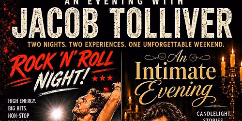 AN INTIMATE EVENING WITH JACOB TOLLIVER