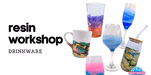 RESIN WORKSHOP \u2014 Drinkware\ud83e\udd42