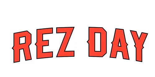 REZ DAY