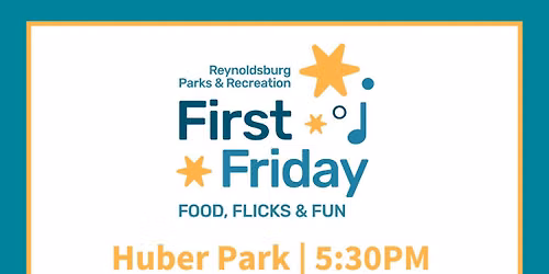 First Friday: Food, Flicks & Fun!