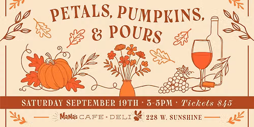 Petals, Pumpkins & Pours