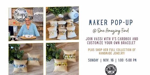Maker Pop-up at One Amazing Find