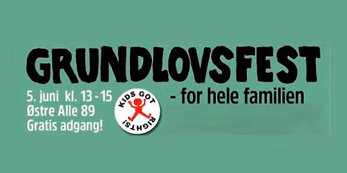 Grundlovsfest - for hele familien
