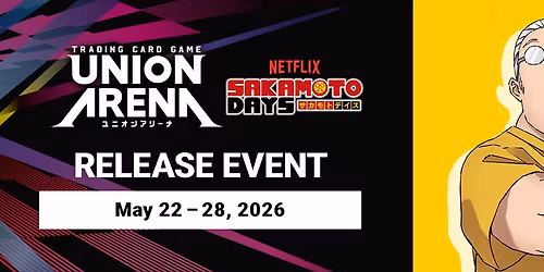 Union Arena Sakamoto Days Release Event