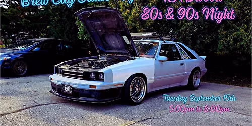 Brew City Cruise Night - RADwood 80s & 90s Night
