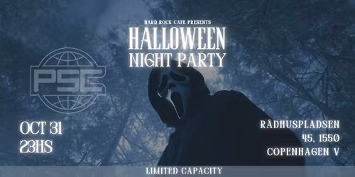 HALLOWEEN PARTY X HARD ROCK CAFE X PSC TAKEOVER