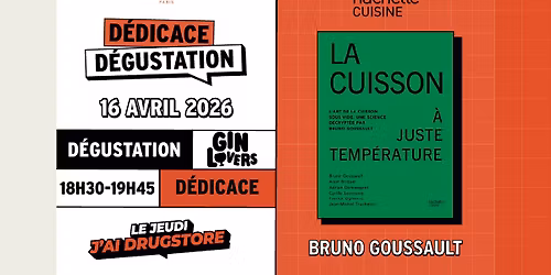 Jeudi J'ai Drugstore n\u00b012 : D\u00e9dicace de Bruno Goussault