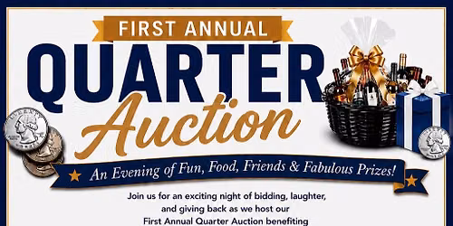 First Annual Quarter Auction
