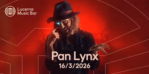 Pan Lynx | Lucerna Music Bar [k\u0159est desky]