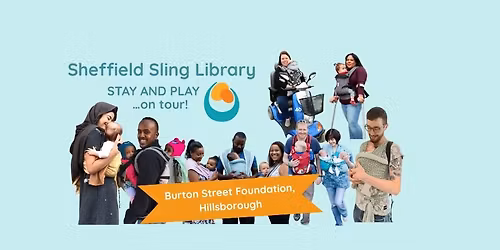 Stay and Play on Tour! Burton St Foundation, Hillsborough