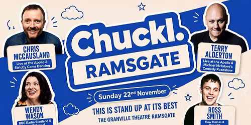 Chuckl. Ramsgate with Headliner Chris McCausland
