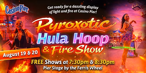 Pyroxotic Hoop & Flame Show