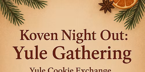 Koven Night Out: Yule Gathering at The Craft