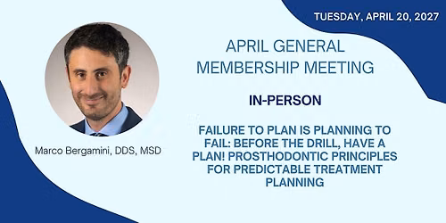 April General Membership Meeting - In Person