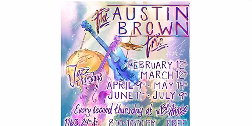 Jazz Night at the Annex with the Austin Brown Trio \/\/ FREE!