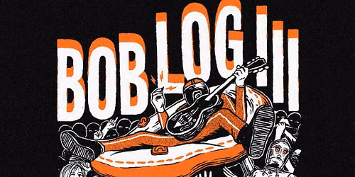 Bob Log III
