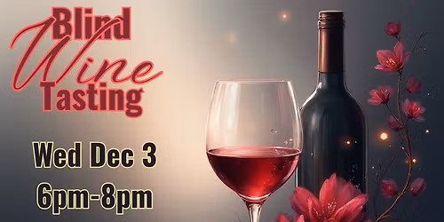 Blind Wine Tasting Event