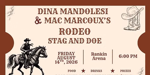 Dina Mandolesi and Mac Marcoux's Rodeo Stag and Doe