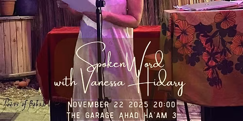 Poets of Babel Presents: Vanessa Hidary