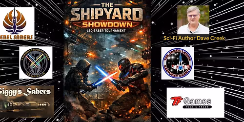 The Saber Legion KY The Shipyard Showdown: LED Saber Tournament & Fundraiser for Alpha Ministries
