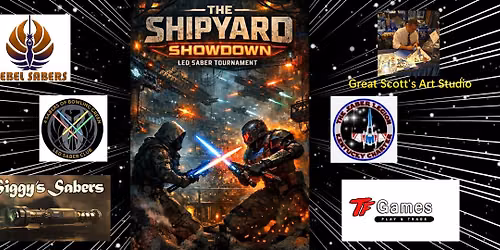 The Saber Legion KY The Shipyard Showdown: LED Saber Tournament & Fundraiser for Alpha Ministries