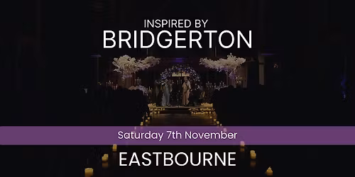 Bridgerton Inspired Concert - Eastbourne