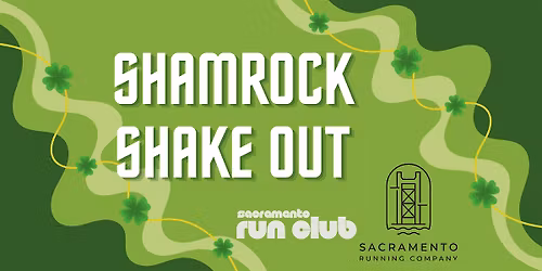 Shamrock Shake Out