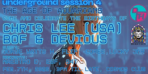 Underground Session 4 - Age of Aquarians